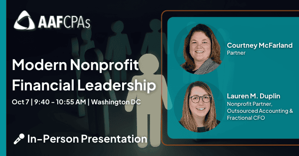 AAFCPAs Shares Strategies for Stronger Nonprofit Financial Leadership at National Conference